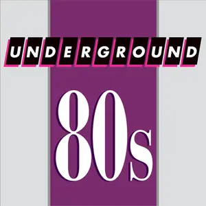 アンダーグラウンド 80 年代